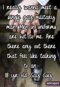 really old gay men pics bae whisper really wanna meet single gay military man men uniforms are hot