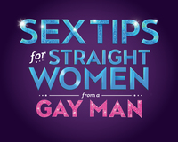 sex with a gay man sthorizontal event tips straight women gay man